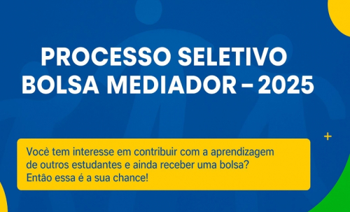 Inscrições abertas para o Programa Bolsa Mediador da Aprendizagem