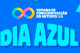 Dia Azul - Semana de Conscientização do Autismo 2026
