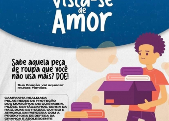 Prefeitura de Pilões em parceria com Ministério Público e lança Campanha Vista-se com Amor