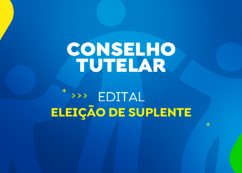 Conselho Tutelar: CMDCA publica Edital para Eleição de Suplente, inscrições iniciarão nesta quinta-feira (24), em Pilões.