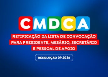 Retificação para a lista de convocação de presidentes, mesários, secretários e pessoal de apoio