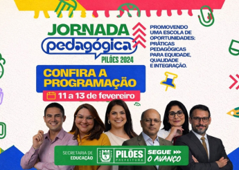 Semana Pedagógica 2026: Unindo a Rede Municipal em Prol do Ensino em Pilões